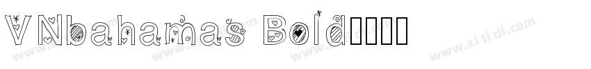 VNbahamas Bold字体转换